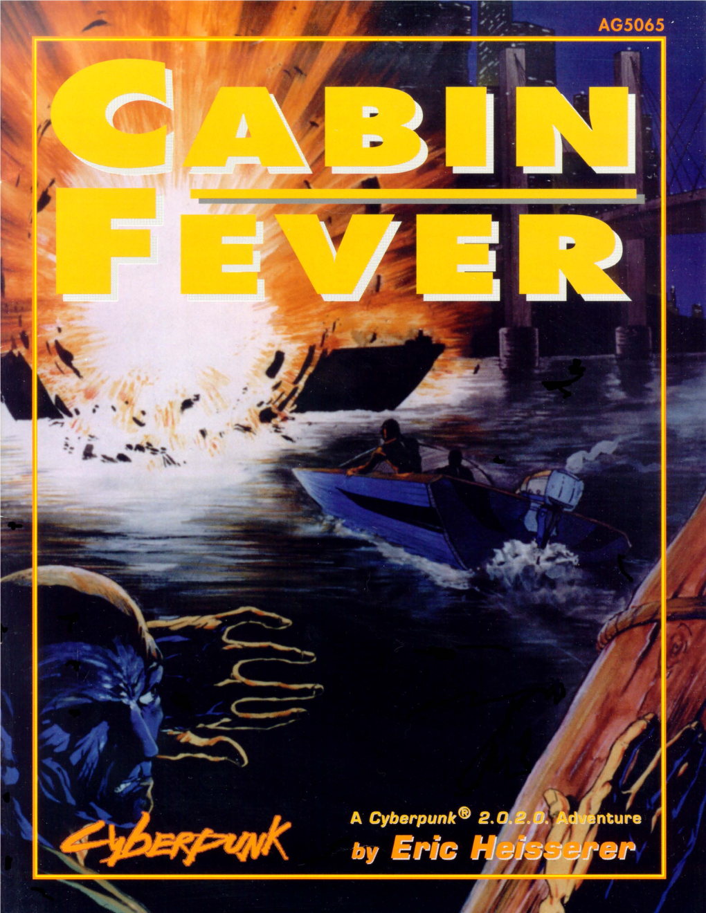 AG5065 Cabin Fever