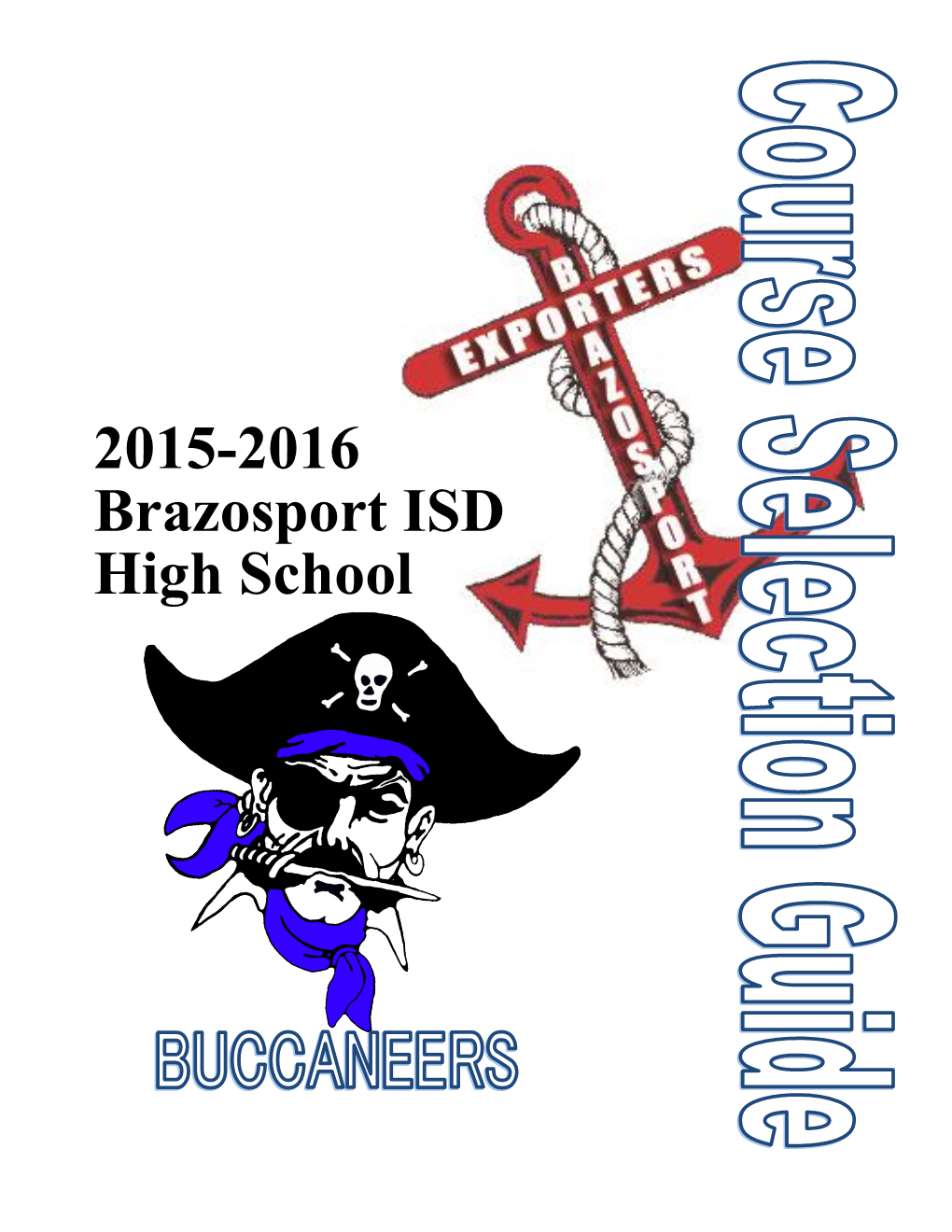 2015-2016 Brazosport ISD High School