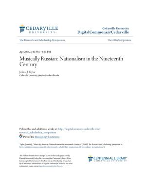 Musically Russian: Nationalism in the Nineteenth Century Joshua J