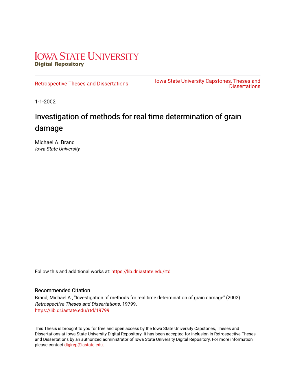 Investigation of Methods for Real Time Determination of Grain Damage