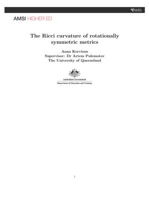 The Ricci Curvature of Rotationally Symmetric Metrics