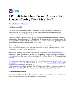 2021 Edchoice Share: Where Are America's Students Getting Their Education?