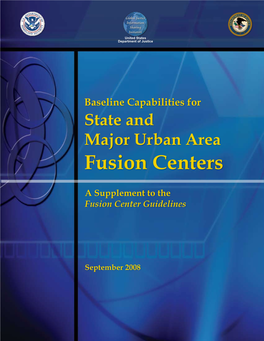 Baseline Capabilities for State and Major Urban Area Fusion Centers