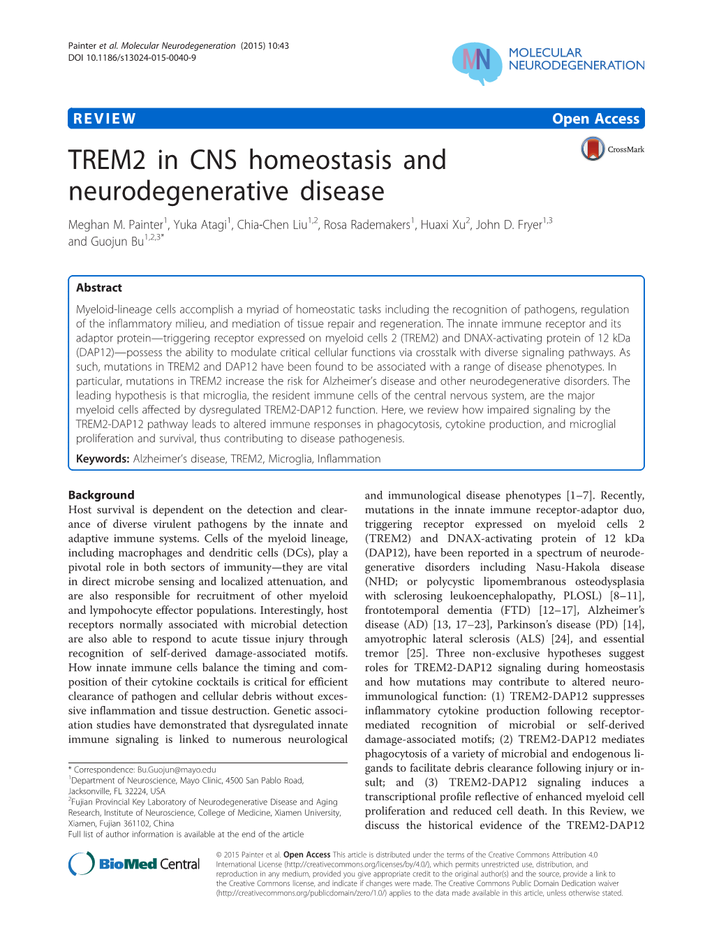 TREM2 in CNS Homeostasis and Neurodegenerative Disease Meghan M