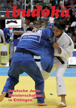 Deutsche Judo- Meisterschaften in Ettlingen Dachverband Für Budotechniken Nordrhein-Westfalen E.V