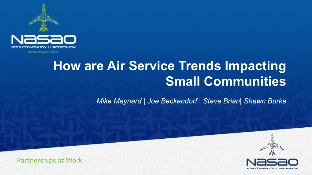 How Are Air Service Trends Impacting Small Communities