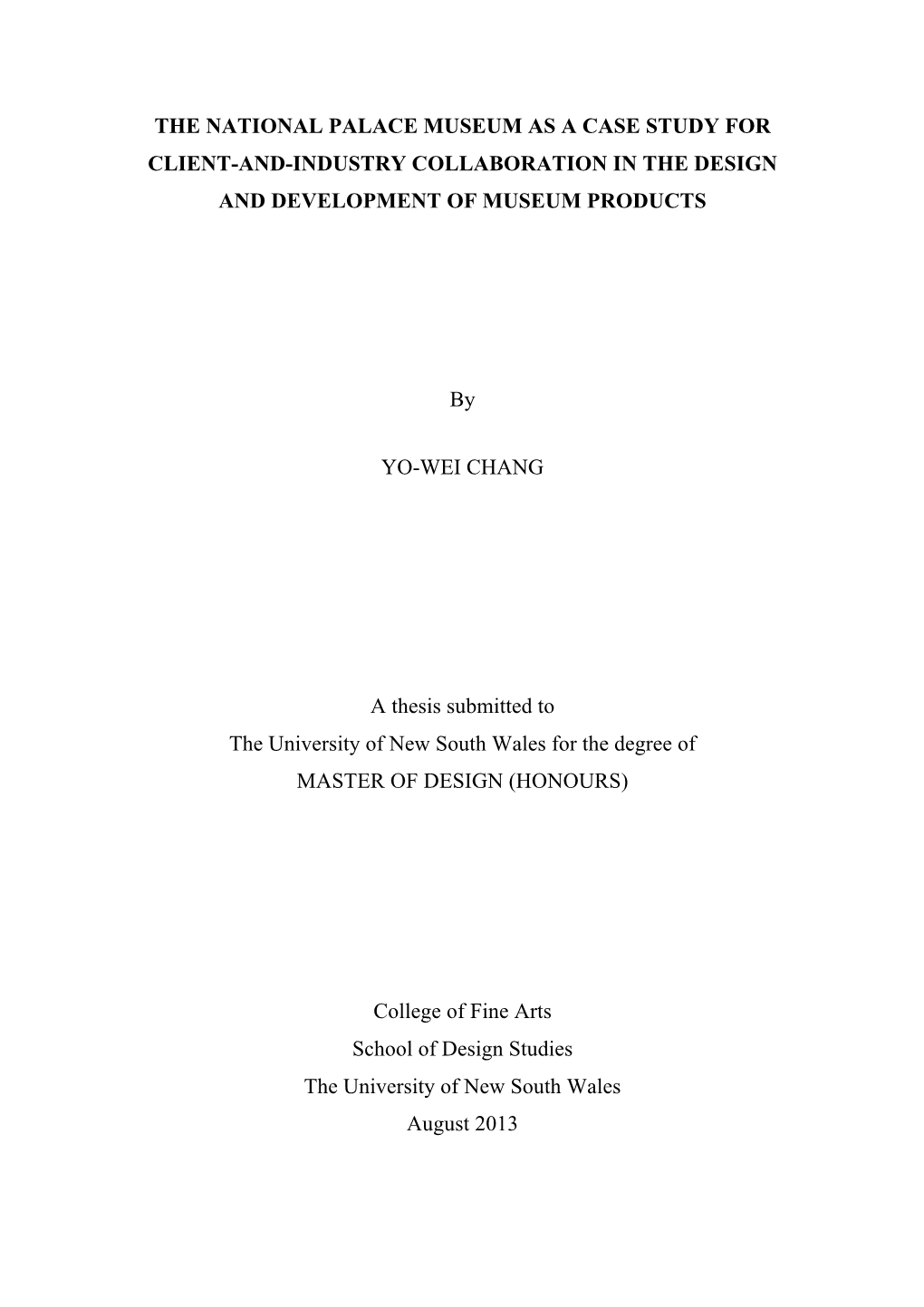 The National Palace Museum As a Case Study for Client-And-Industry Collaboration in the Design and Development of Museum Products