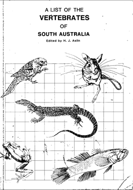 VERTEBRATES O of SOUTH AUSTRALIA Edited by H