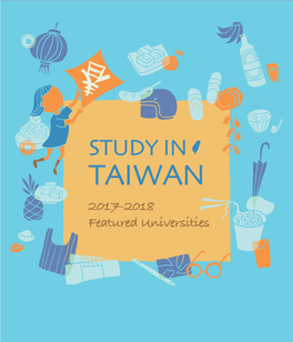 2017-2018 Featured Universities Taiwan’S Education System