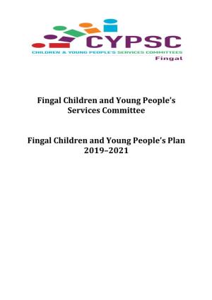 Fingal CYPSC Children and Young People's Plan 2019-2021
