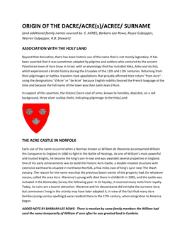 ORIGIN of the DACRE/ACRE(S)/ACREE/ SURNAME (And Additional Family Names Sourced by C
