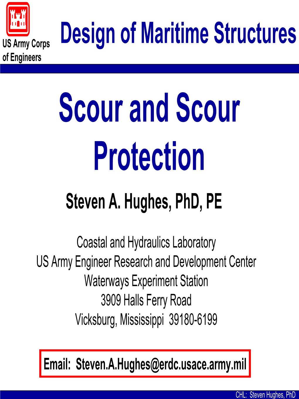 Scour and Scour Protection Steven A