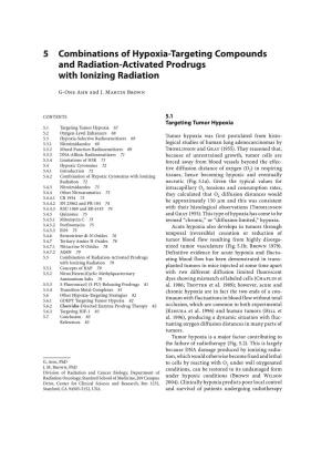 5 Combinations of Hypoxia-Targeting Compounds and Radiation-Activated Prodrugs with Ionizing Radiation