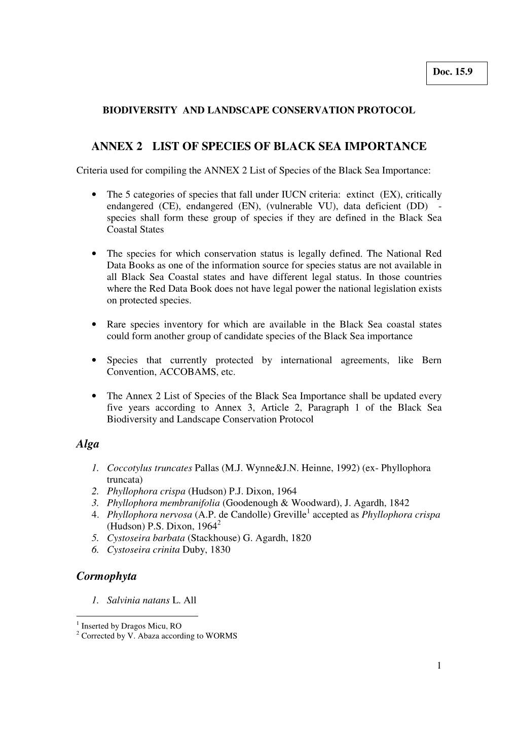 ANNEX 2 LIST of SPECIES of BLACK SEA IMPORTANCE Alga