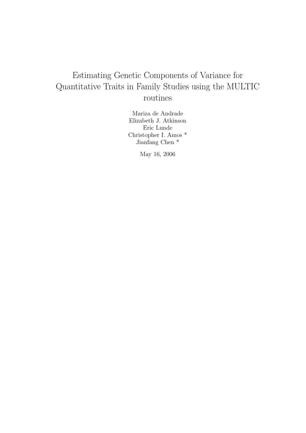 Estimating Genetic Components of Variance for Quantitative Traits in Family Studies Using the MULTIC Routines