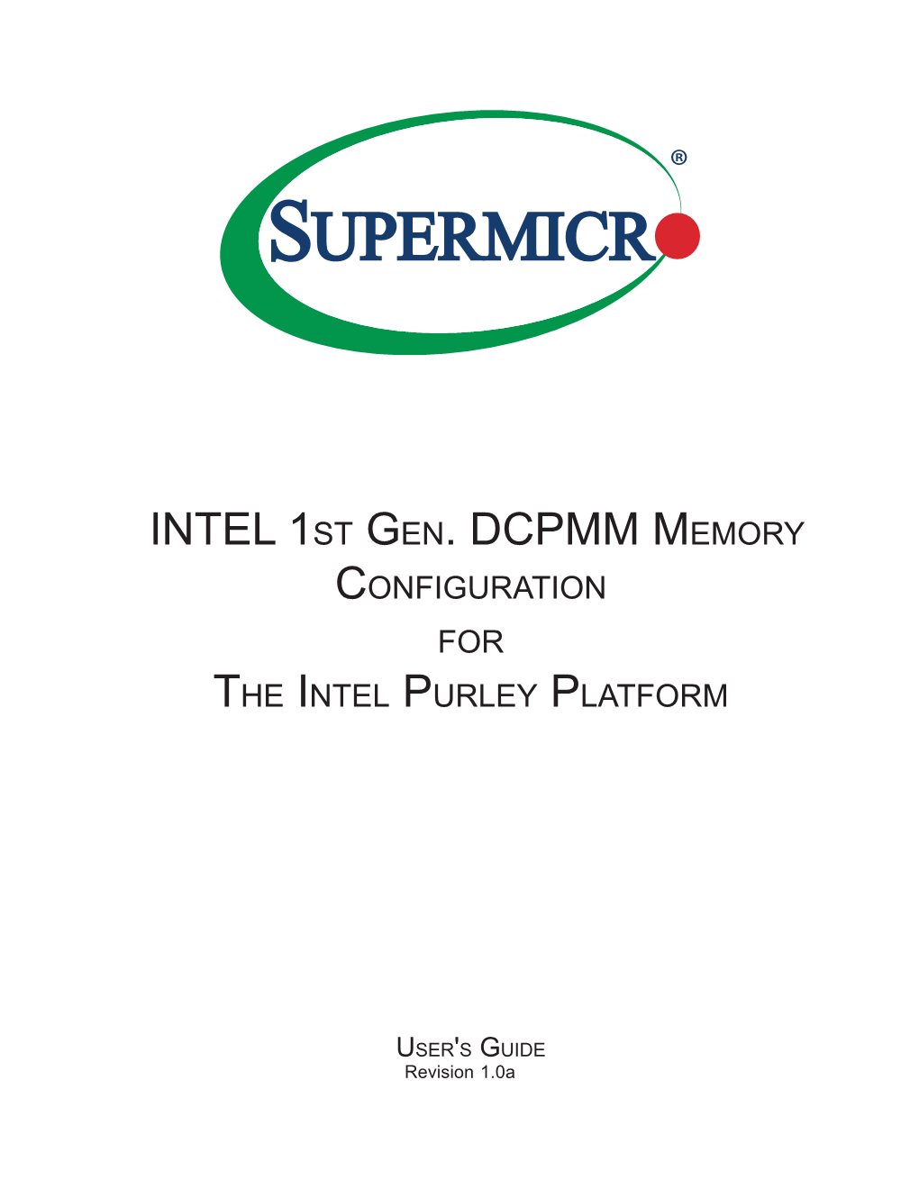 1St Gen DCPMM Memory Configuration Guide Rev. 1.0A.Indb