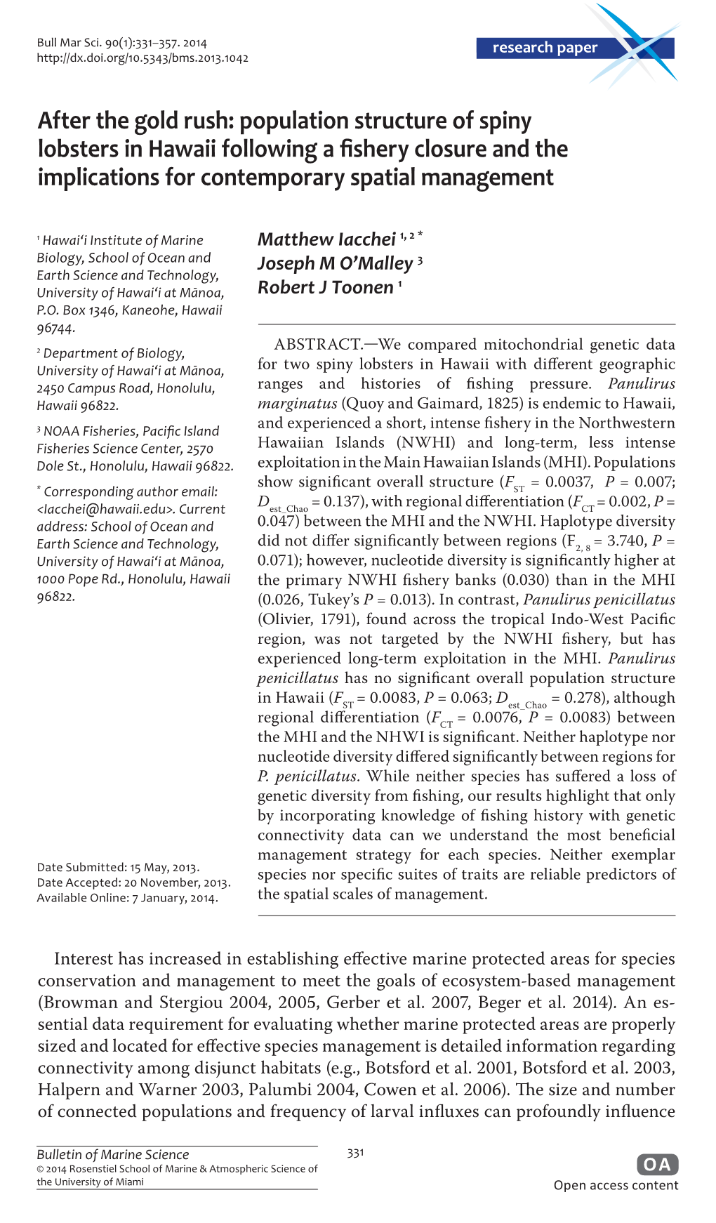 Population Structure of Spiny Lobsters in Hawaii Following a Fishery Closure and the Implications for Contemporary Spatial Management