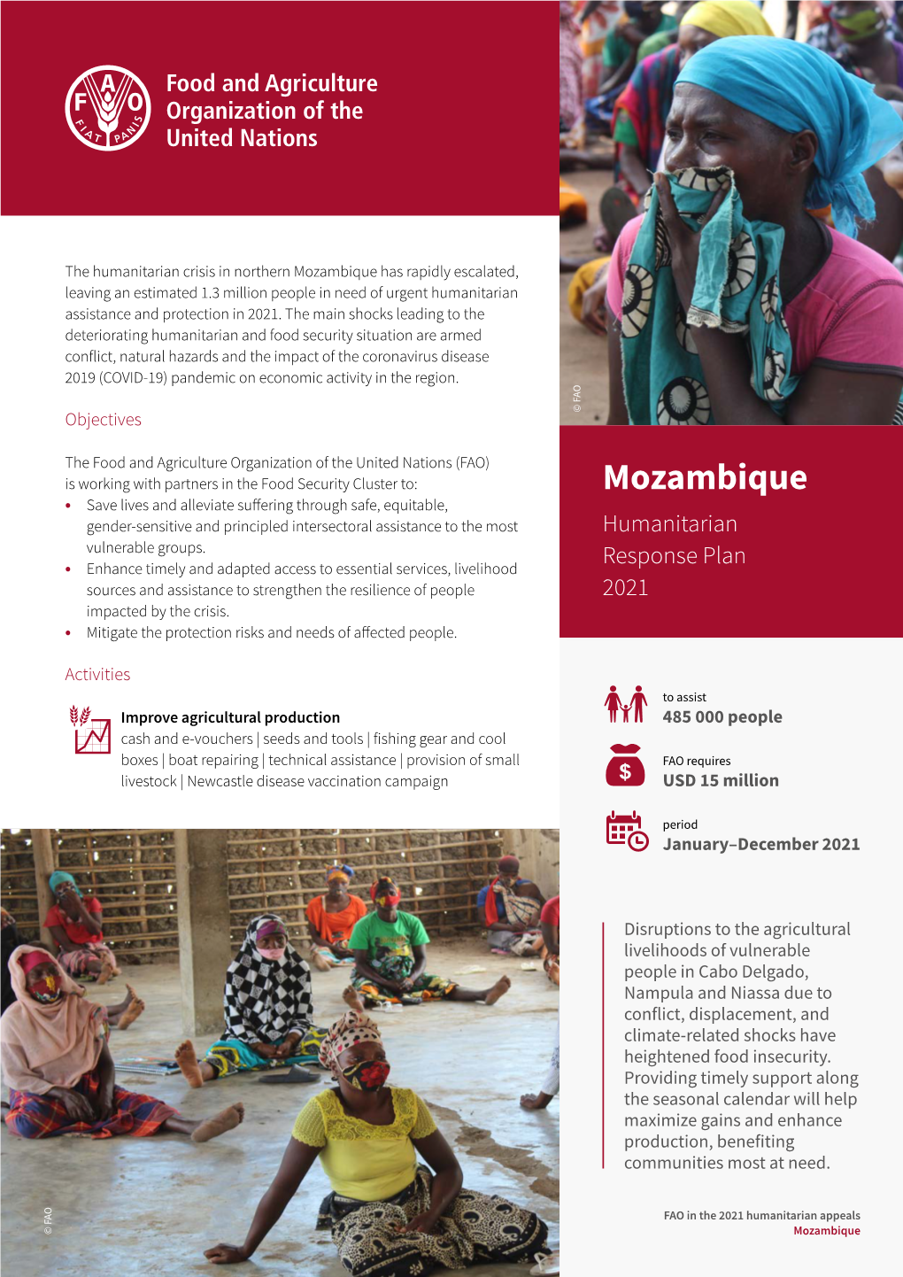 Mozambique Has Rapidly Escalated, Leaving an Estimated 1.3 Million People in Need of Urgent Humanitarian Assistance and Protection in 2021