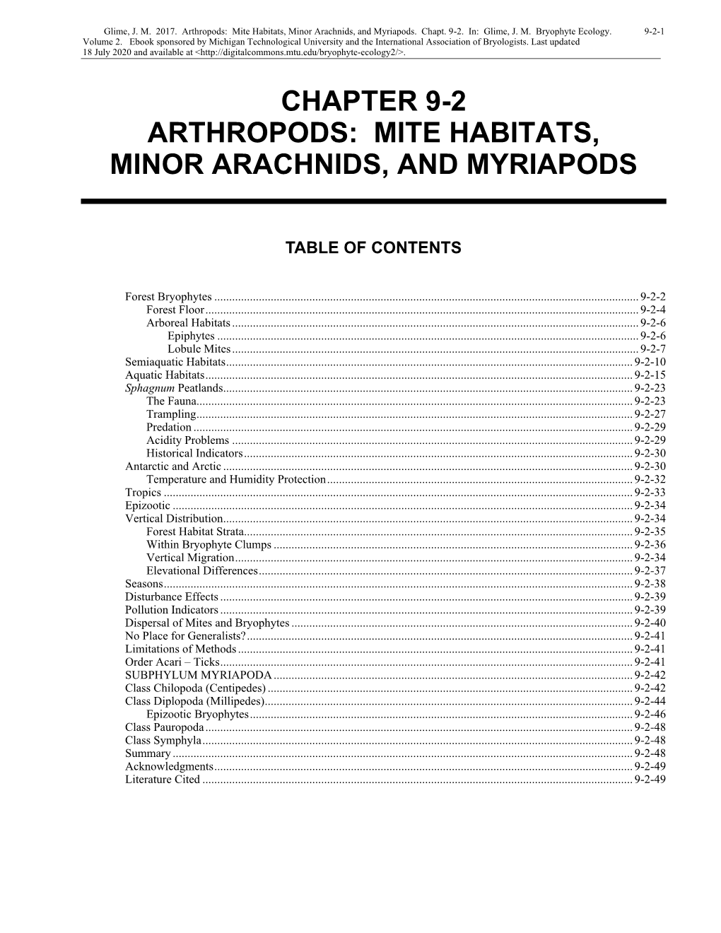 Mite Habitats, Minor Arachnids, and Myriapods