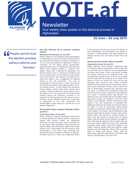 Newsletter Your Weekly News Update on the Electoral Process in Afghanistan 25 June – 02 July 2015