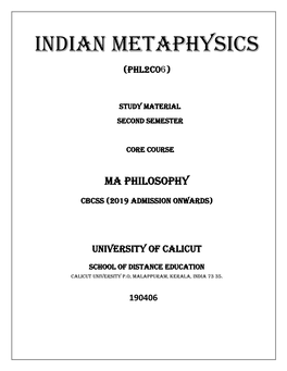 Indian Metaphysics (PHL2C0 )