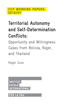 Territorial Autonomy and Self-Determination Conflicts: Opportunity and Willingness Cases from Bolivia, Niger, and Thailand