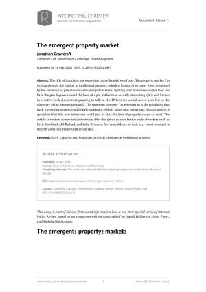 The Emergent Property Market the Emergent1 Property2 Market3