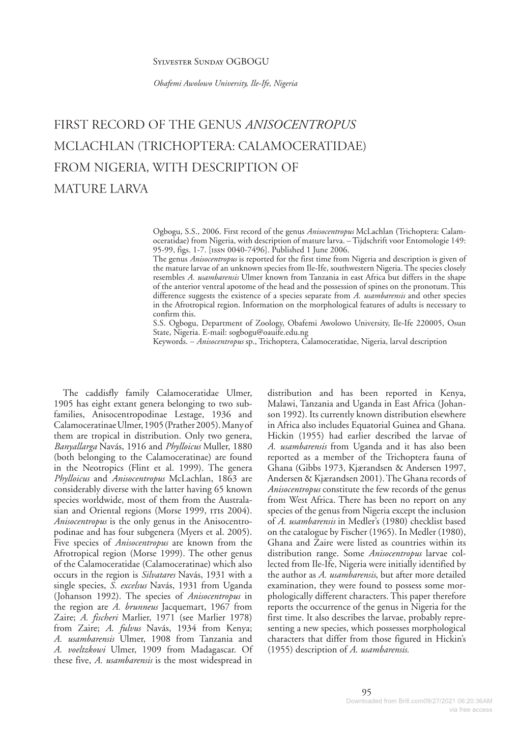 First Record of the Genus Anisocentropus Mclachlan (Trichoptera: Calamoceratidae) from Nigeria, with Description of Mature Larva