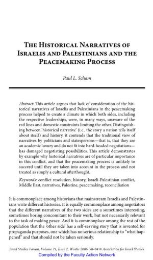 The Historical Narratives of Israelis and Palestinians and the Peacemaking Process