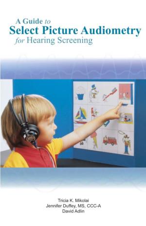 Select Picture Audiometry for Hearing Screening