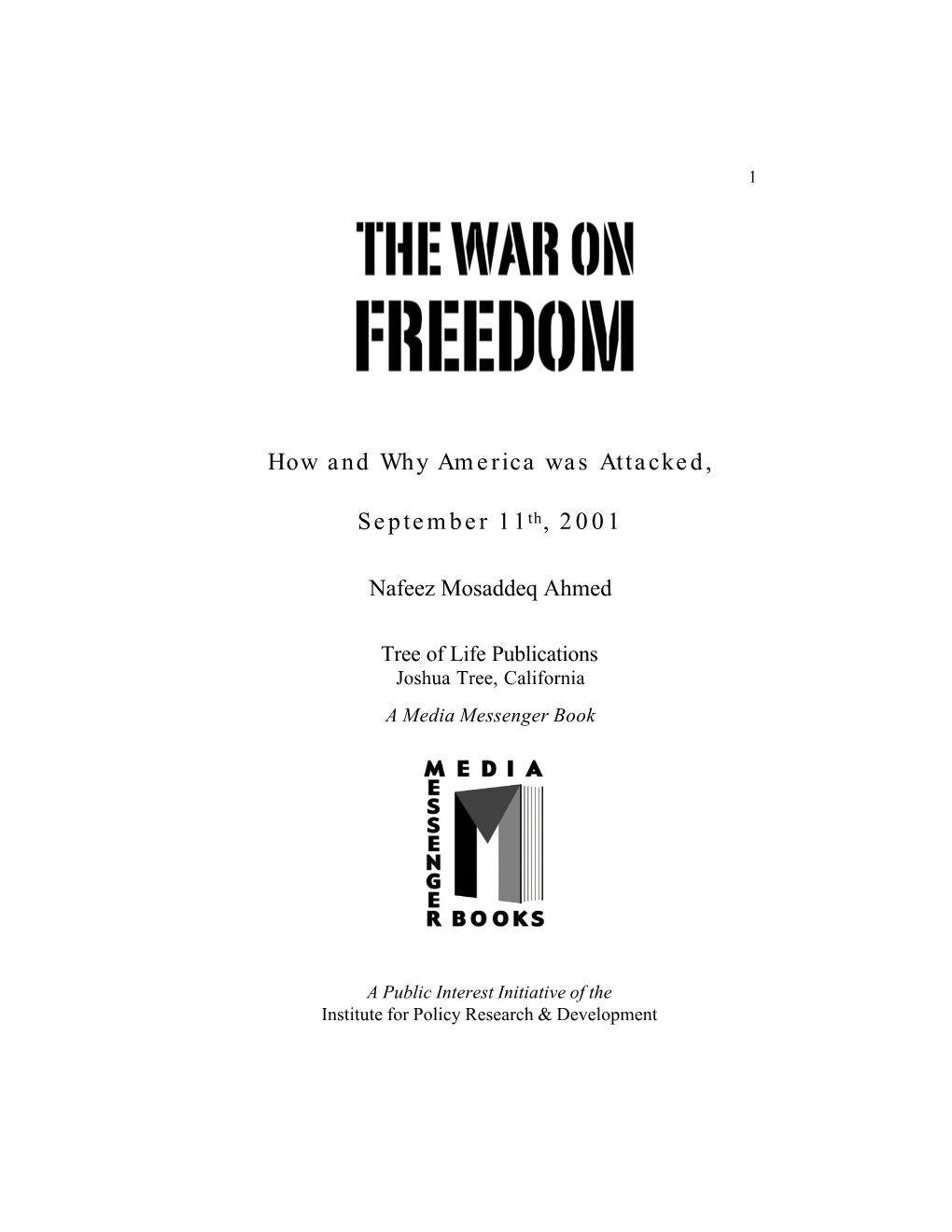 The War on Freedom: How and Why America Was Attacked, September 11Th, 2001