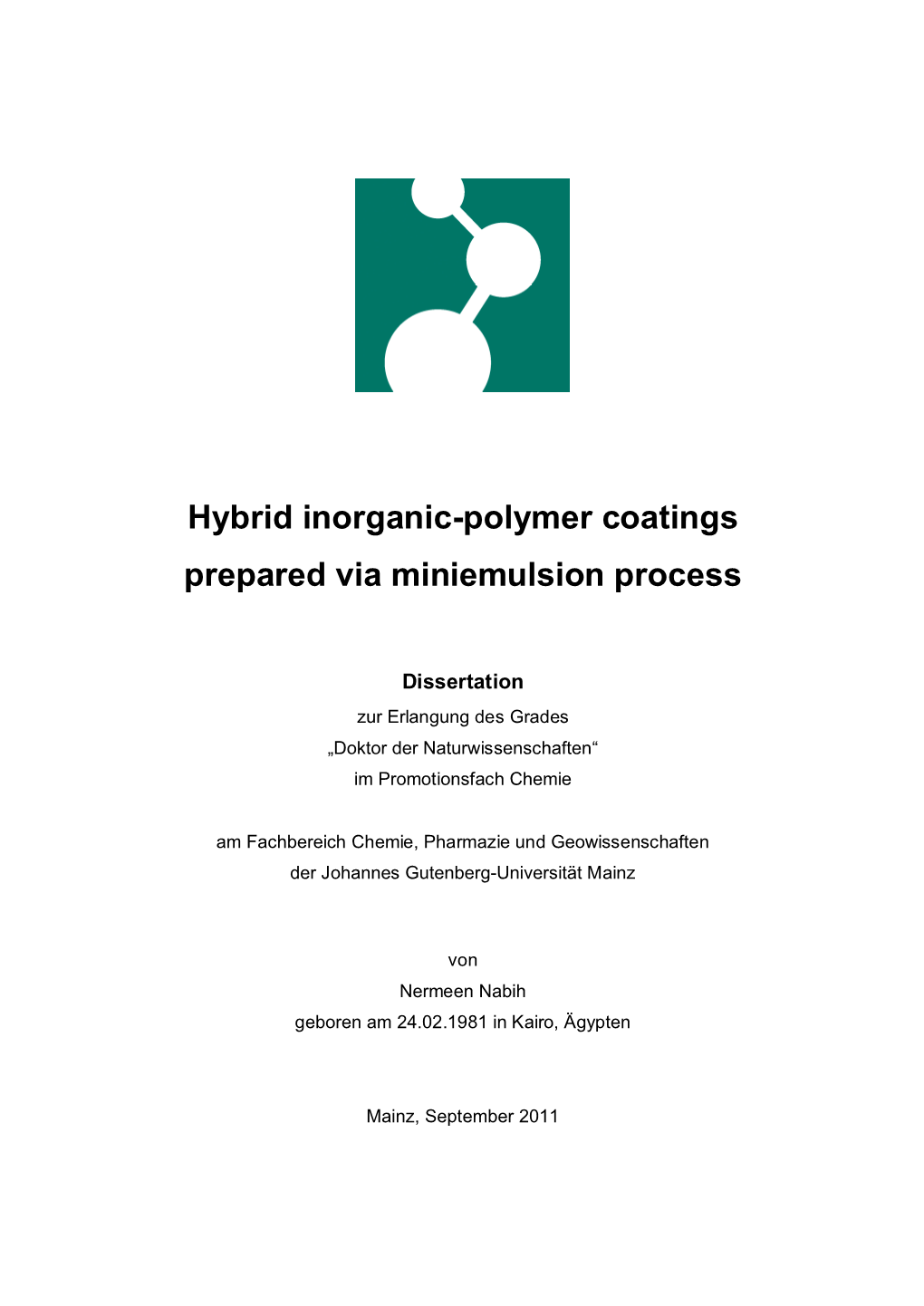 Hybrid Inorganic-Polymer Coatings Prepared Via Miniemulsion Process