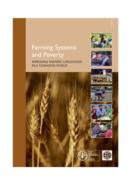 Farming Systems and Poverty IMPROVING FARMERS’ LIVELIHOODS in a CHANGING WORLD Farming Systems and Poverty