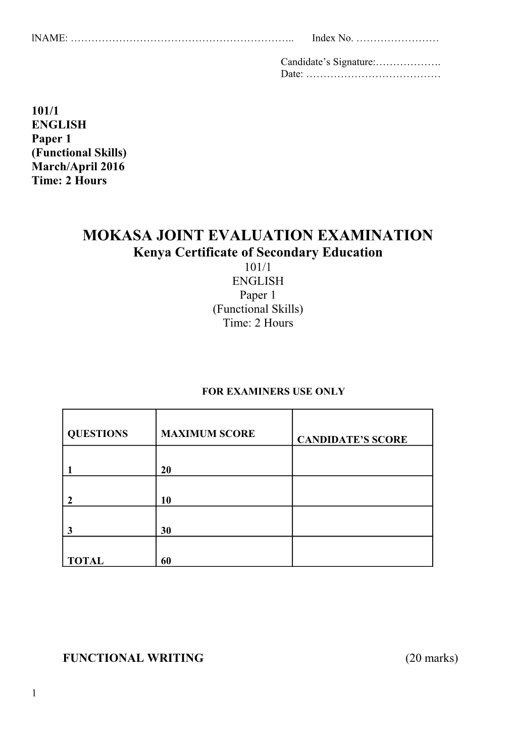 Mokasa Joint Evaluation Examination