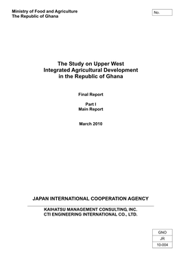 The Study on Upper West Integrated Agricultural Development in the Republic of Ghana