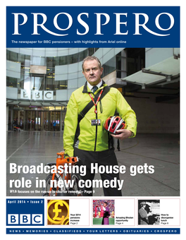 Broadcasting House Gets Role in New Comedy W1A Focuses on the Run-Up to Charter Renewal – Page 9