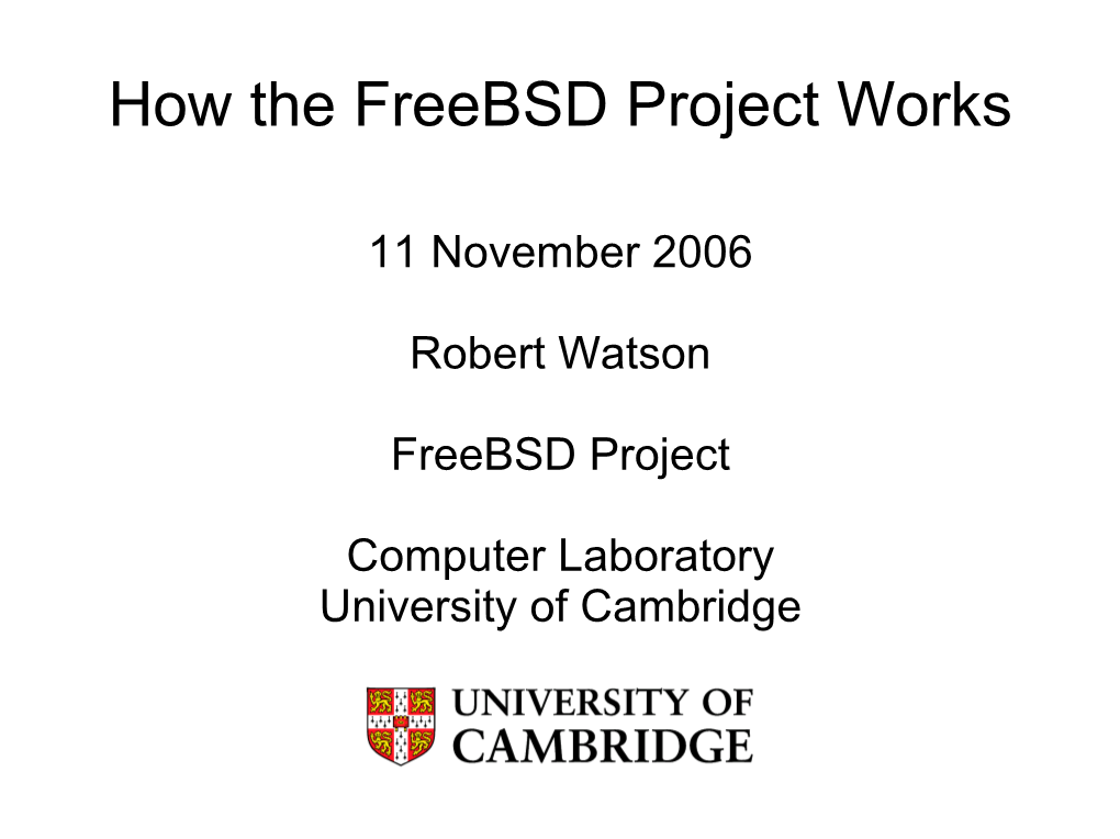 How the Freebsd Project Works