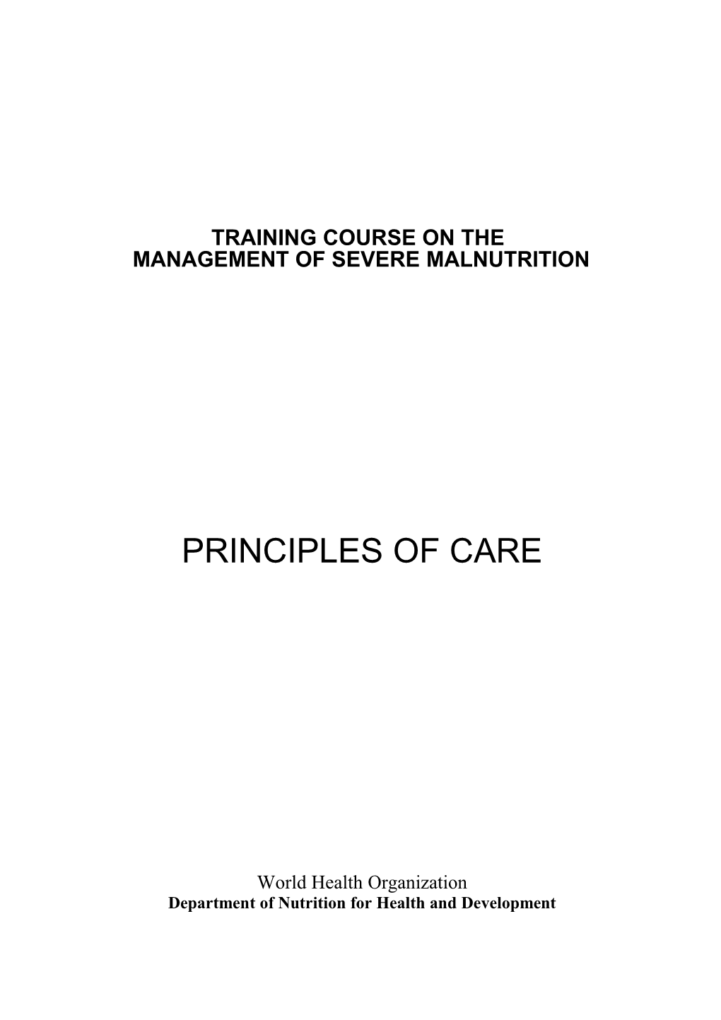 Management of Severe Malnutrition