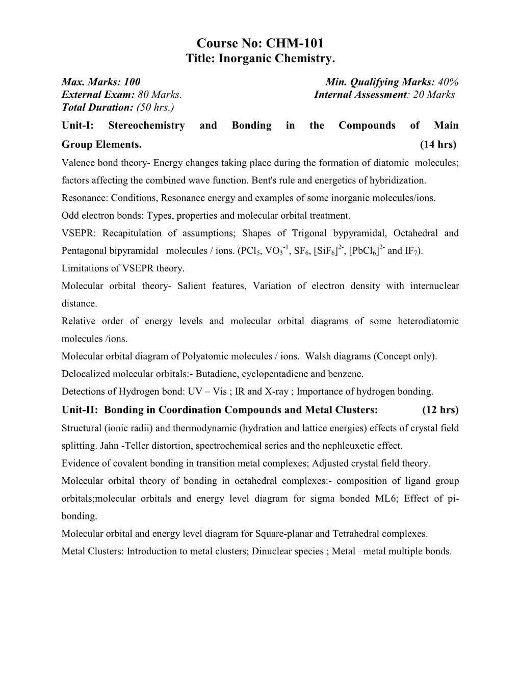 Course No: CHM-101 Title: Inorganic Chemistry