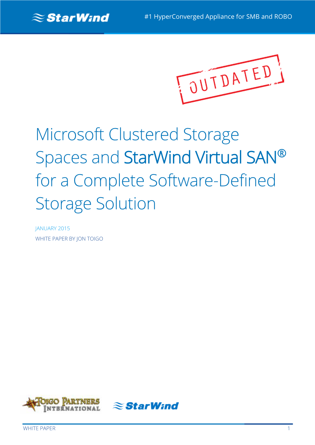 Microsoft Clustered Storage Spaces and Starwind Virtual SAN® for a Complete Software-Defined Storage Solution