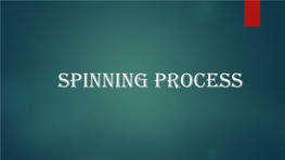 SPINNING-PROCESS.Pdf