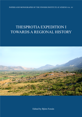 Thesprotia Expedition I Towards a Regional History