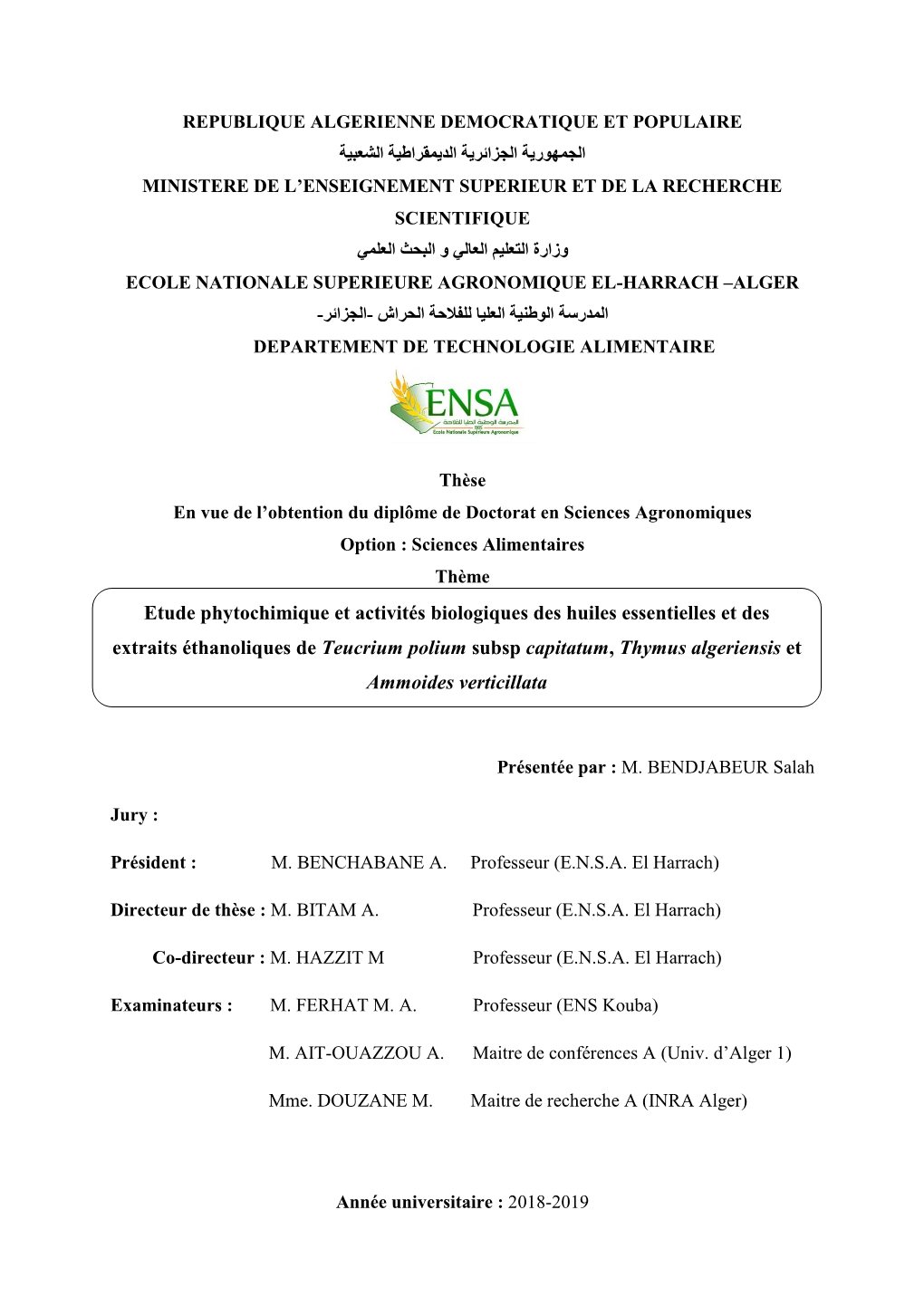 Etude Phytochimique Et Activités Biologiques Des Huiles Essentielles Et Des