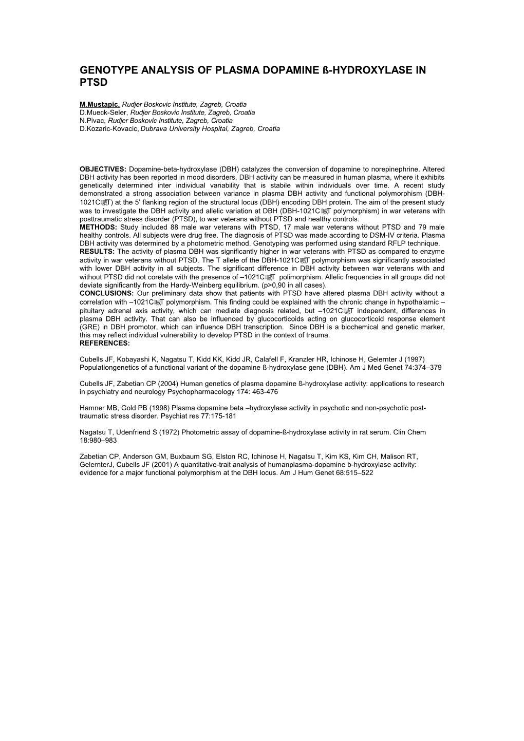 Genotype Analysis of Plasma Dopamine ß-Hydroxylase in Ptsd