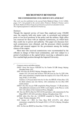 RECRUITMENT REVISITED the COMMISSIONED CIVIL SERVICE of LATER HAN* This Work Was First Published in the Journal Early Medieval China 13-14.2 (2008), Pages 1-47