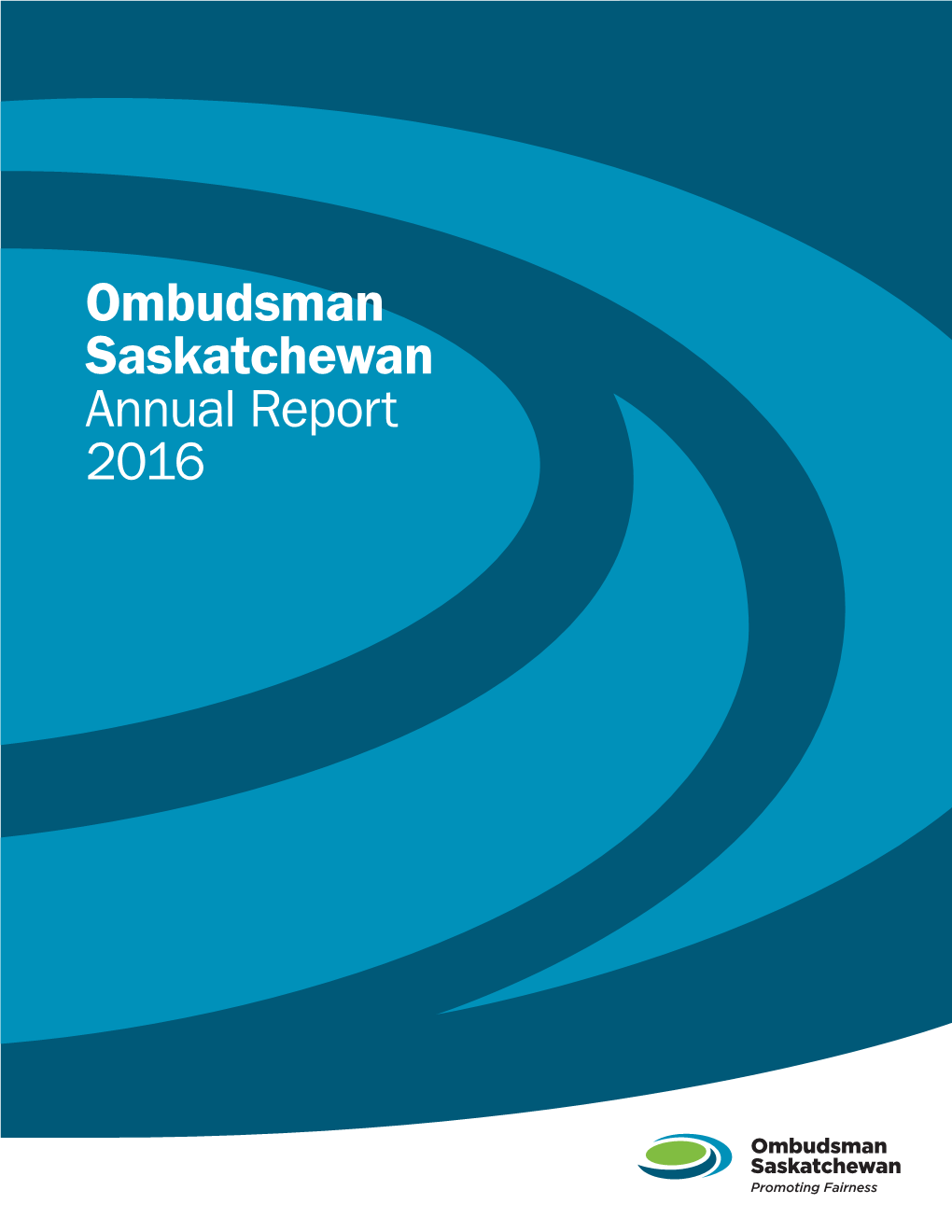 Ombudsman Saskatchewan Annual Report 2016