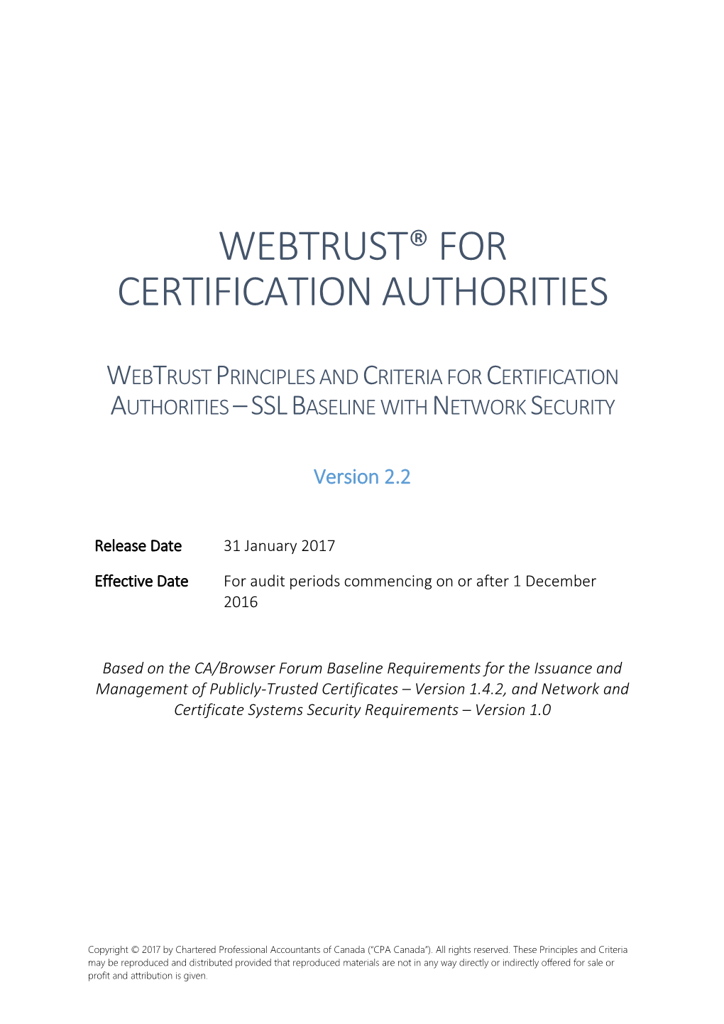 Webtrust Principles and Criteria for Certification Authorities – Ssl Baseline with Network Security