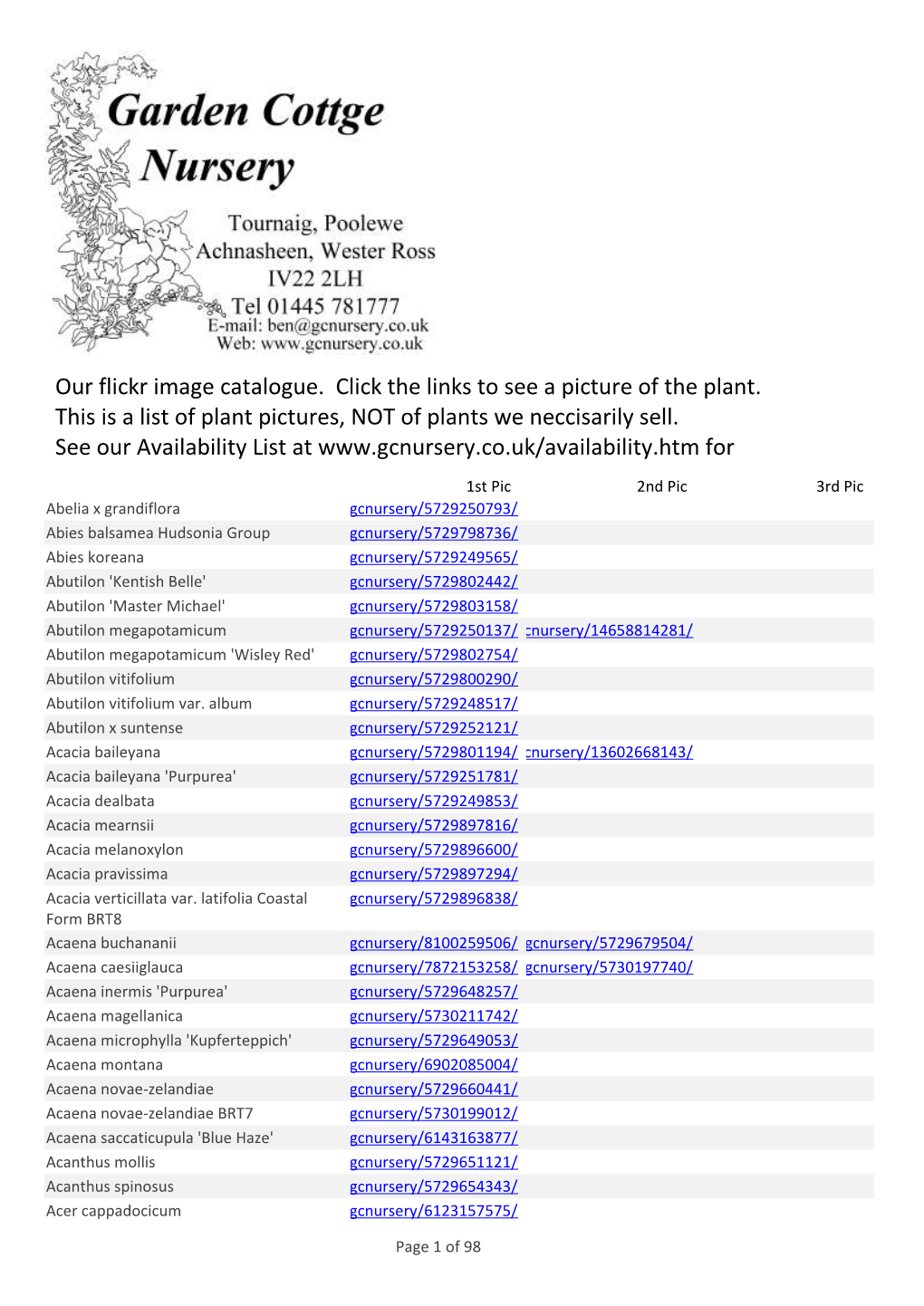 Our Flickr Image Catalogue. Click the Links to See a Picture of the Plant