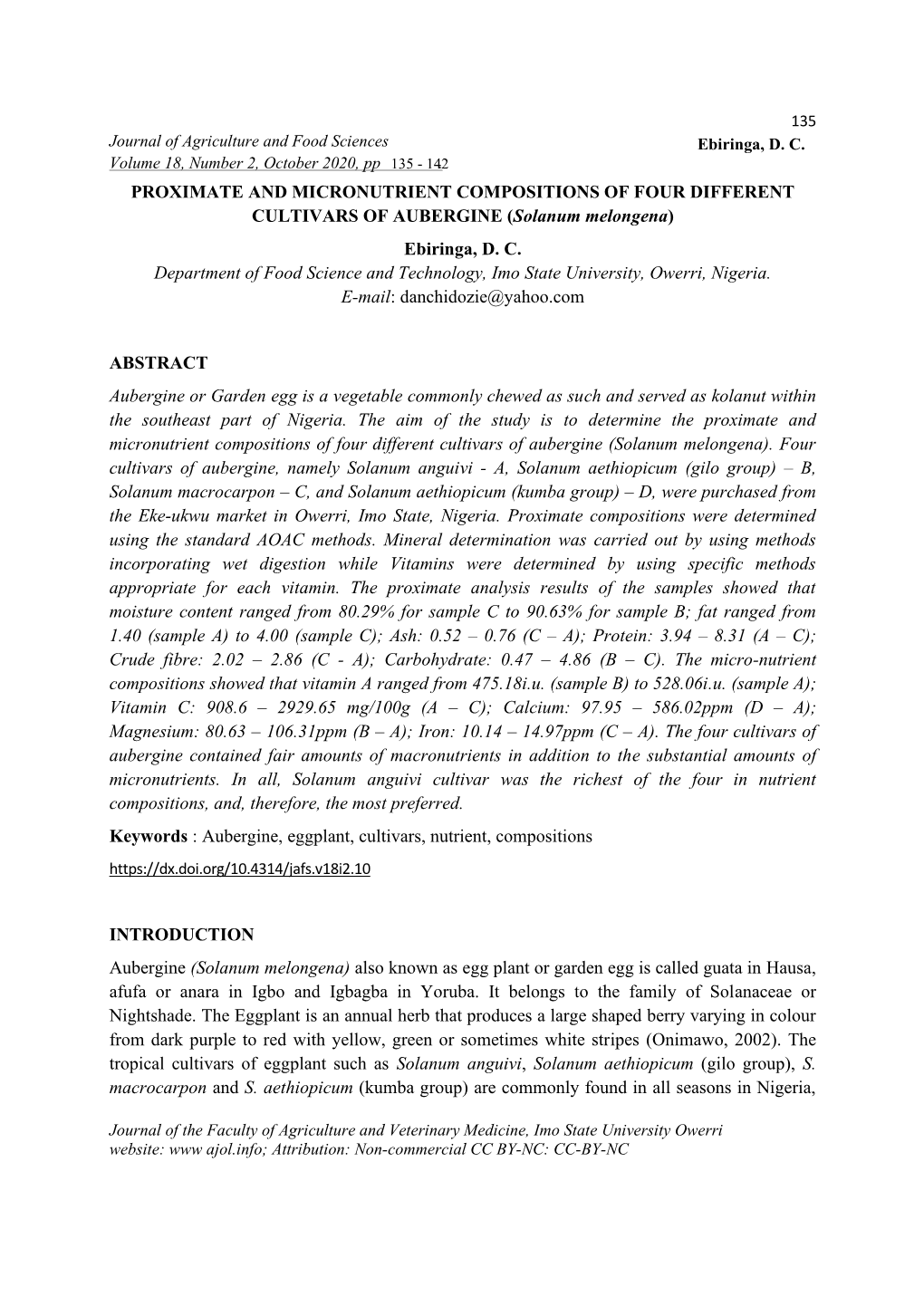 PROXIMATE and MICRONUTRIENT COMPOSITIONS of FOUR DIFFERENT CULTIVARS of AUBERGINE (Solanum Melongena) Ebiringa, D