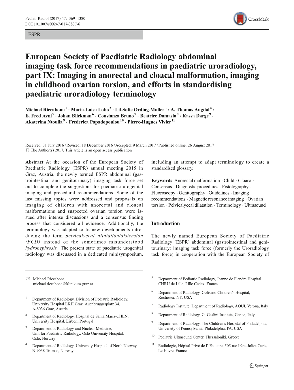 European Society of Paediatric Radiology Abdominal Imaging Task Force Recommendations in Paediatric Uroradiology, Part IX: Imagi
